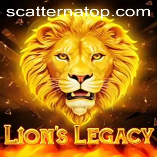 Discover the Thrilling World of LionsLegacy: SCATTER NA